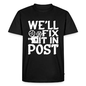 We'll Fix It In Post 12 - Men's Premium Organic T-Shirt - black - Front - Nico (187cm)