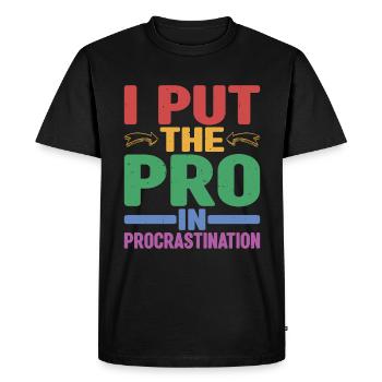 Je mets le pro dans la procrastination 12 - T-shirt Premium bio Homme - noir - Devant - Nico (187cm)