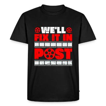We'll Fix It In Post 18 - Men's Premium Organic T-Shirt - black - Front - Nico (187cm)
