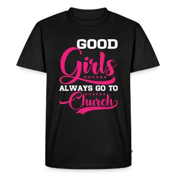 Good Girls Always Go To Church 6 - Men's Premium Organic T-Shirt - black - Front - Nico (187cm)