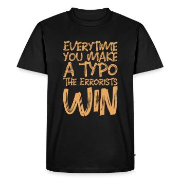 Chaque fois que vous faites une faute de frappe, les erreurs gagnent 3 - T-shirt Premium bio Homme - noir - Devant - Nico (187cm)