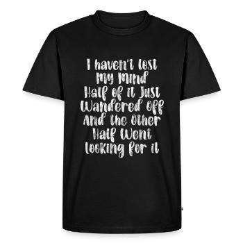 Je n’ai pas perdu la tête, il s’est juste égaré 3 - T-shirt Premium bio Homme - noir - Devant - Nico (187cm)