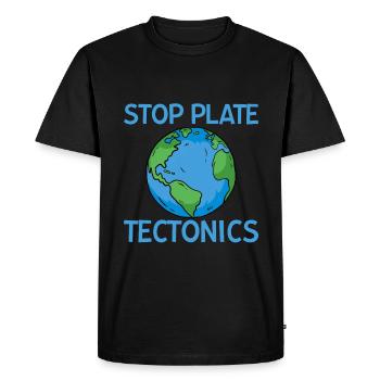 Stop Plate Tectonics 2 - Men's Premium Organic T-Shirt - black - Front - Nico (187cm)