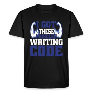 I Got These Muscles Writing Code 4 - Men's Premium Organic T-Shirt - black - Front - Nico (187cm)