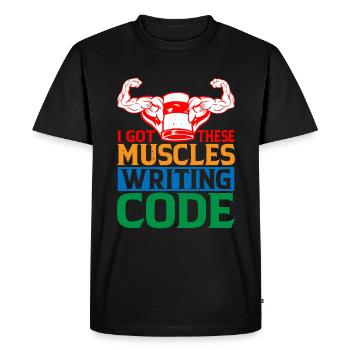 I Got These Muscles Writing Code 6 - Men's Premium Organic T-Shirt - black - Front - Nico (187cm)