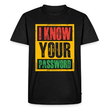 Je connais votre mot de passe 4 - T-shirt Premium bio Homme - noir - Devant - Nico (187cm)