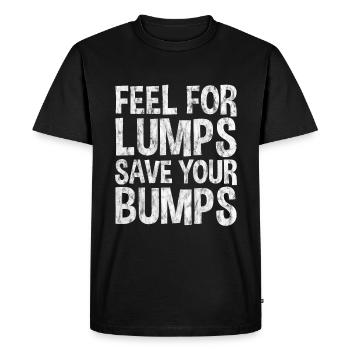 Feel For Lumps Save Your Bumps 3 - Men's Premium Organic T-Shirt - black - Front - Nico (187cm)