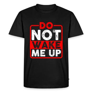 Ne me réveillez pas 6 - T-shirt Premium bio Homme - noir - Devant - Nico (187cm)