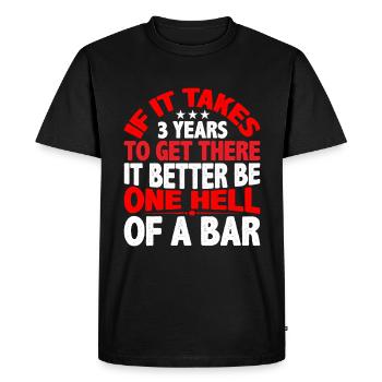 If It Takes 3 Years To Get There 8 - Men's Premium Organic T-Shirt - black - Front - Nico (187cm)