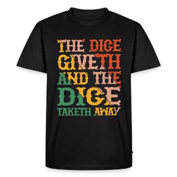 Les dés donnent et les dés emportent 6 - T-shirt Premium bio Homme - noir - Devant - Nico (187cm)
