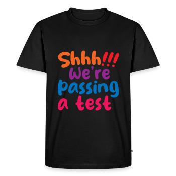 Chut! Nous passons un test 4 - T-shirt Premium bio Homme - noir - Devant - Nico (187cm)