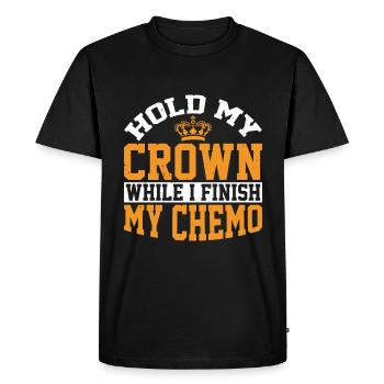 Tenez ma couronne pendant que je termine ma chimio 56 - T-shirt Premium bio Homme - noir - Devant - Nico (187cm)
