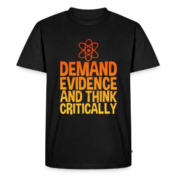 Demand Evidence And Think Critically 4 - Men's Premium Organic T-Shirt - black - Front - Nico (187cm)