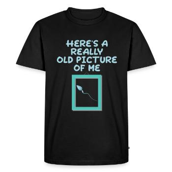 Here's A Really Old Picture Of Me 2 - Men's Premium Organic T-Shirt - black - Front - Nico (187cm)