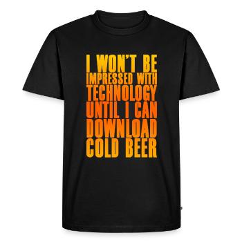 Until I Can Download Cold Beer - Men's Premium Organic T-Shirt - black - Front - Nico (187cm)