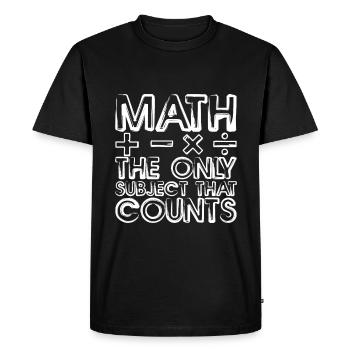 Math, The Only Subject That Counts 4 - Men's Premium Organic T-Shirt - black - Front - Nico (187cm)