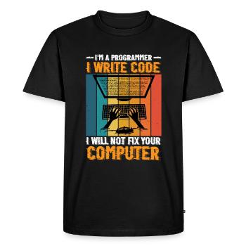 I'm A Programmer I Will Not Fix Your Computer 2 - Men's Premium Organic T-Shirt - black - Front - Nico (187cm)