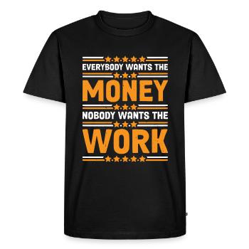 Tout le monde veut l’argent Personne ne veut Le travail 27 - T-shirt Premium bio Homme - noir - Devant - Nico (187cm)