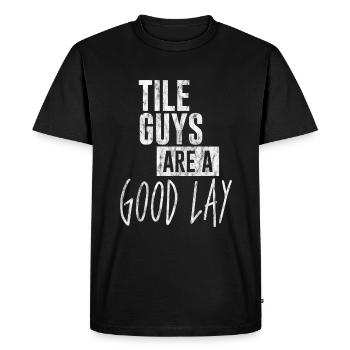 Tile Guys Are A Good Lay 3 - Men's Premium Organic T-Shirt - black - Front - Nico (187cm)