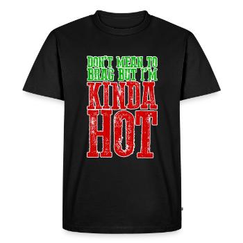 Je ne veux pas me vanter mais je suis un peu chaud 3 - T-shirt Premium bio Homme - noir - Devant - Nico (187cm)