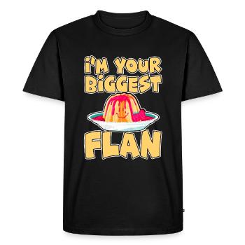I'm Your Biggest Flan 2 - Men's Premium Organic T-Shirt - black - Front - Nico (187cm)