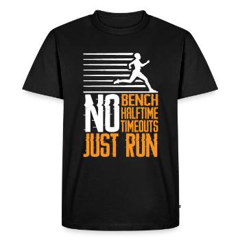 No Bench No Halftime No Timeouts Just Run 3 - Men's Premium Organic T-Shirt - black - Front - Nico (187cm)