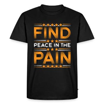 Trouvez la paix dans la douleur 17 - T-shirt Premium bio Homme - noir - Devant - Nico (187cm)