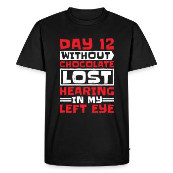 Without Chocolate, Lost Hearing In My Left Eye 5 - Men's Premium Organic T-Shirt - black - Front - Nico (187cm)