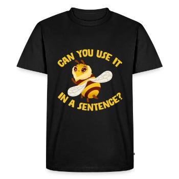 Can You Use It In A Sentence 2 - Men's Premium Organic T-Shirt - black - Front - Nico (187cm)