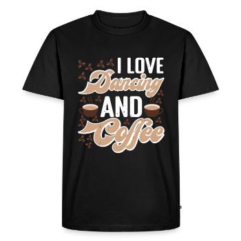 I Love Dancing And Coffee - Men's Premium Organic T-Shirt - black - Front - Nico (187cm)