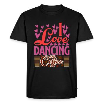 I Love Dancing And Coffee 2 - Men's Premium Organic T-Shirt - black - Front - Nico (187cm)