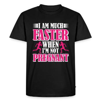 I Am Much Faster When I'm Not Pregnant 5 - Men's Premium Organic T-Shirt - black - Front - Nico (187cm)
