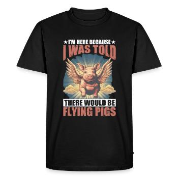 On m’a dit qu’il y aurait des cochons volants 23 - T-shirt Premium bio Homme - noir - Devant - Nico (187cm)