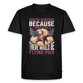 On m’a dit qu’il y aurait des cochons volants 24 - T-shirt Premium bio Homme - noir - Devant - Nico (187cm)