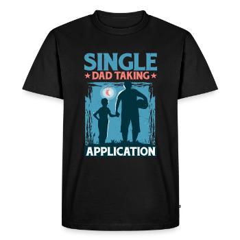 Single Dad Taking Application 5 - Men's Premium Organic T-Shirt - black - Front - Nico (187cm)