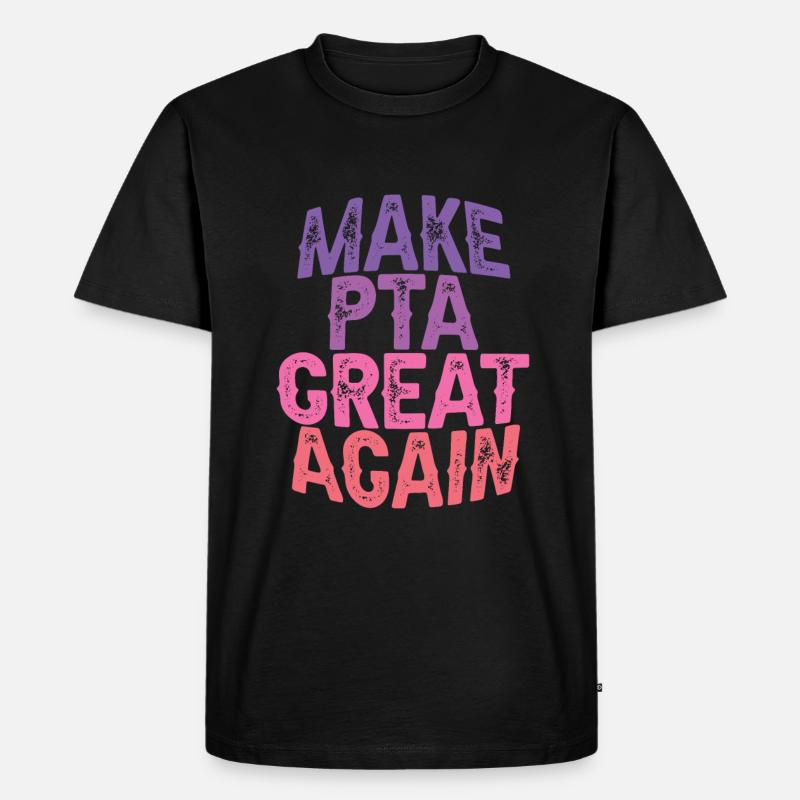 Make PTA Great Again 3 - Men's Premium Organic T-Shirt - black