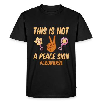 This Is Not A Peace Sign, L&D Nurse 2 - Men's Premium Organic T-Shirt - black - Front - Nico (187cm)