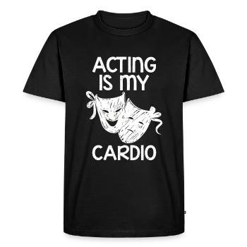 Jouer la comédie, c’est mon cardio 4 - T-shirt Premium bio Homme - noir - Devant - Nico (187cm)