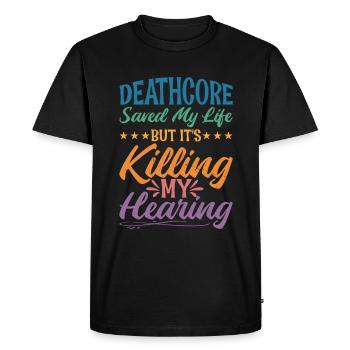 Deathcore m’a sauvé mais ça tue mon audition 2 - T-shirt Premium bio Homme - noir - Devant - Nico (187cm)