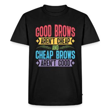 Les sourcils bon marché ne sont pas bons - T-shirt Premium bio Homme - noir - Devant - Nico (187cm)