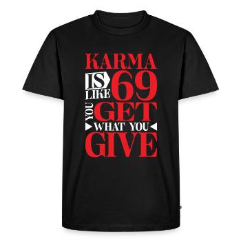Le karma, c’est comme 69, tu reçois ce que tu donnes 16 - T-shirt Premium bio Homme - noir - Devant - Nico (187cm)