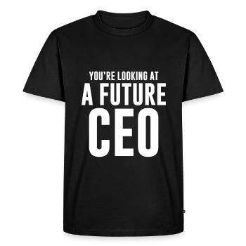 You're Looking At A Future CEO - Men's Premium Organic T-Shirt - black - Front - Nico (187cm)