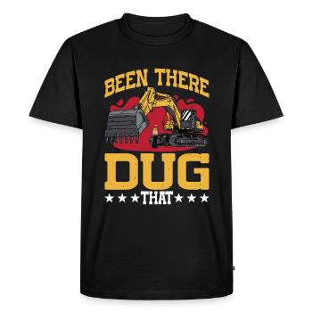 Been There Dug That 12 - Men's Premium Organic T-Shirt - black - Front - Nico (187cm)