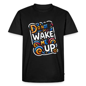 Ne me réveille pas 20 - T-shirt Premium bio Homme - noir - Devant - Nico (187cm)