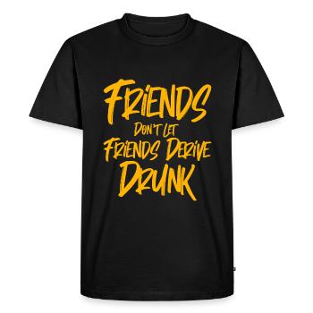 Les amis ne laissent pas les amis dériver ivre 3 - T-shirt Premium bio Homme - noir - Devant - Nico (187cm)