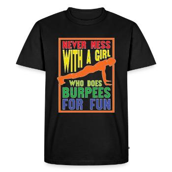 Ne plaisantez jamais avec une fille qui fait des burpees pour le plaisir 6 - T-shirt Premium bio Homme - noir - Devant - Nico (187cm)