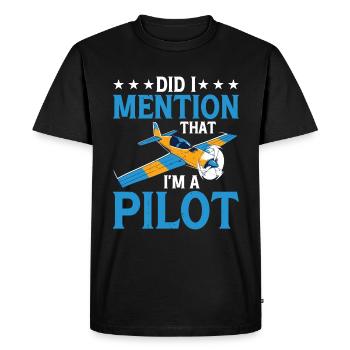 Ai-je mentionné que je suis un pilote 2 - T-shirt Premium bio Homme - noir - Devant - Nico (187cm)