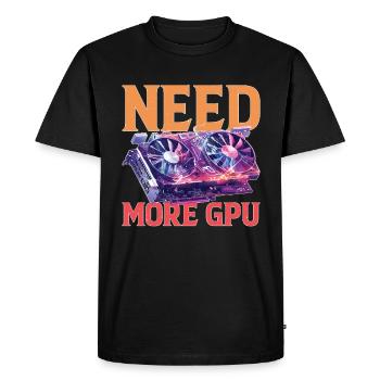 Besoin de plus de GPU 9 - T-shirt Premium bio Homme - noir - Devant - Nico (187cm)