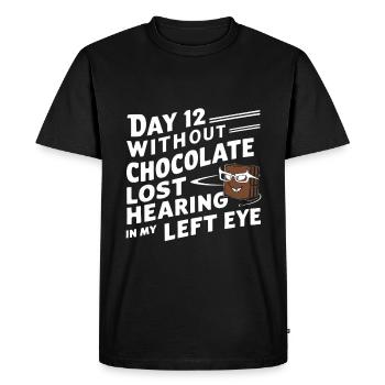 Day 12 Without Chocolate, Lost Hearing In My Eye24 - Men's Premium Organic T-Shirt - black - Front - Nico (187cm)