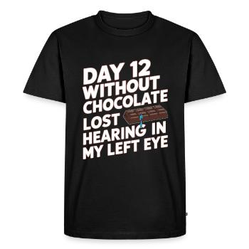 Day 12 Without Chocolate, Lost Hearing In My Eye23 - Men's Premium Organic T-Shirt - black - Front - Nico (187cm)